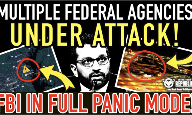 Alert! Multiple Federal Agencies Now Under Attack! FBI In Full Panic Mode! MSM Silent!